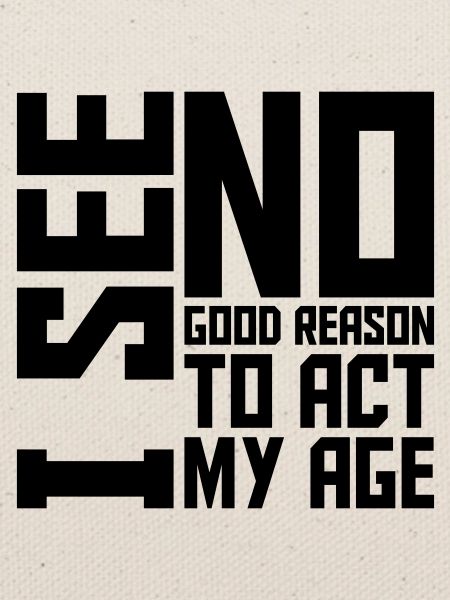to act my age