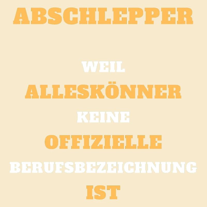 Tshirt Abschlepper Alleskönner Beruf Geschenk