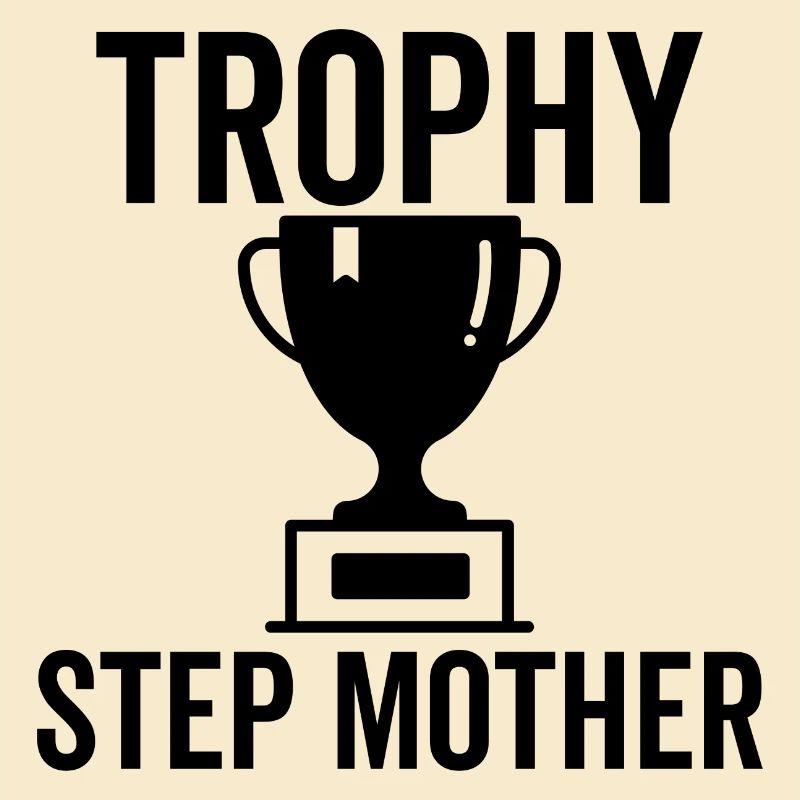 Trophäe Stiefmutter