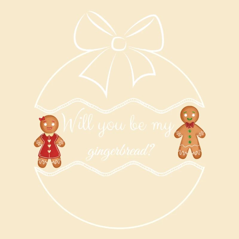 Will you be my gingerbread? - Lebkuchenfrau/-mann