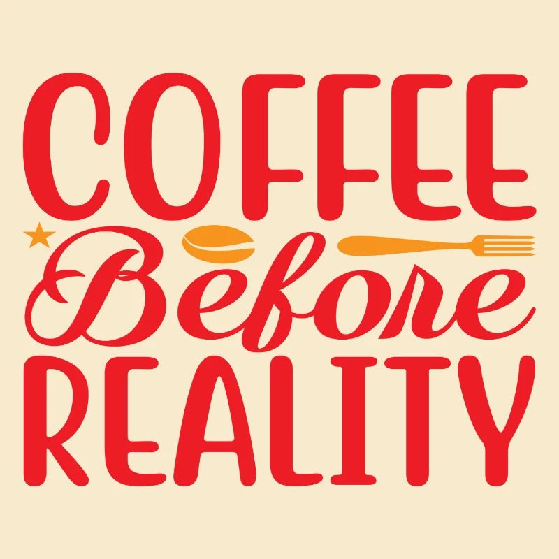 Coffee before Reality