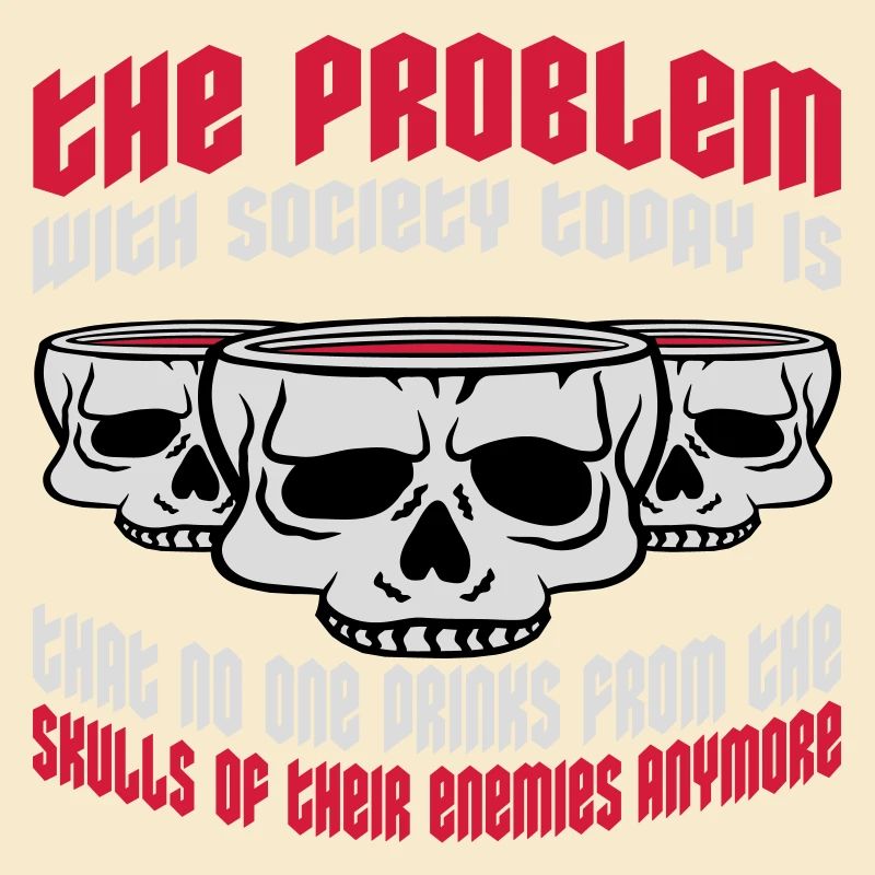 drinks from enemies skulls