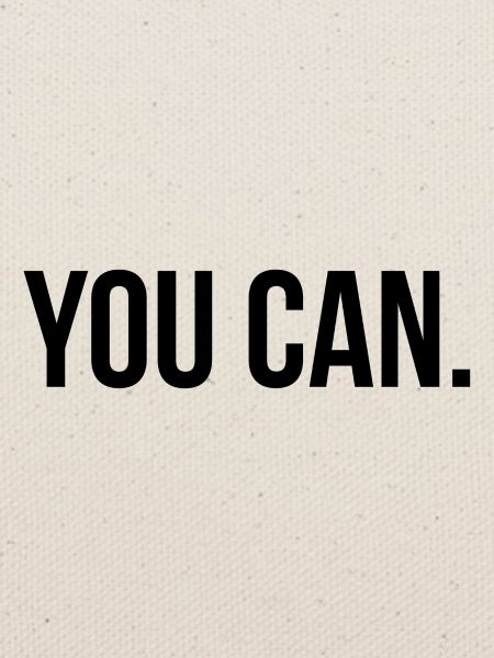 You can