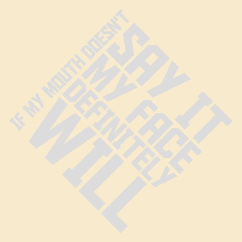 Mon visage le fera certainement