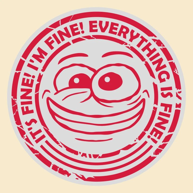 everything is fine quote