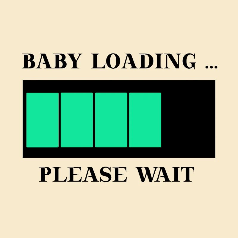 Baby loading please wait pregnant funny gift