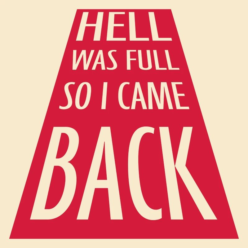 hell was full Zitat