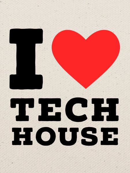 Ich liebe Tech House
