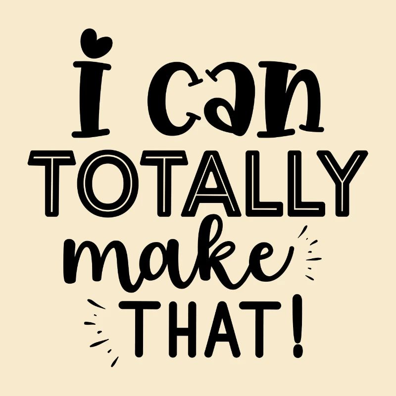 I can totally make that!
