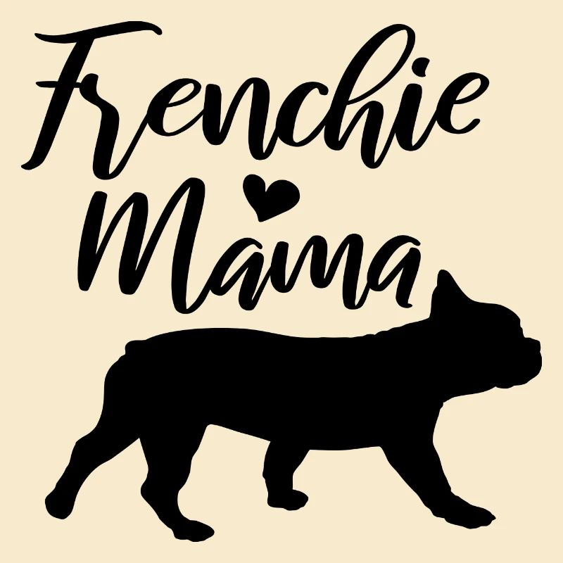 Frenchie Mama