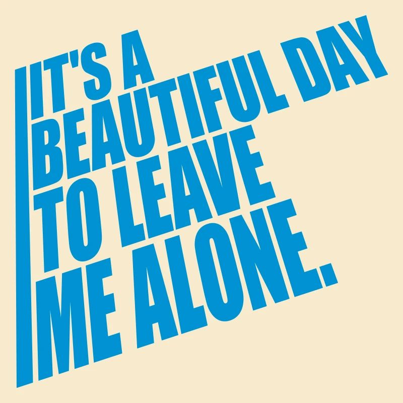 leave me alone day