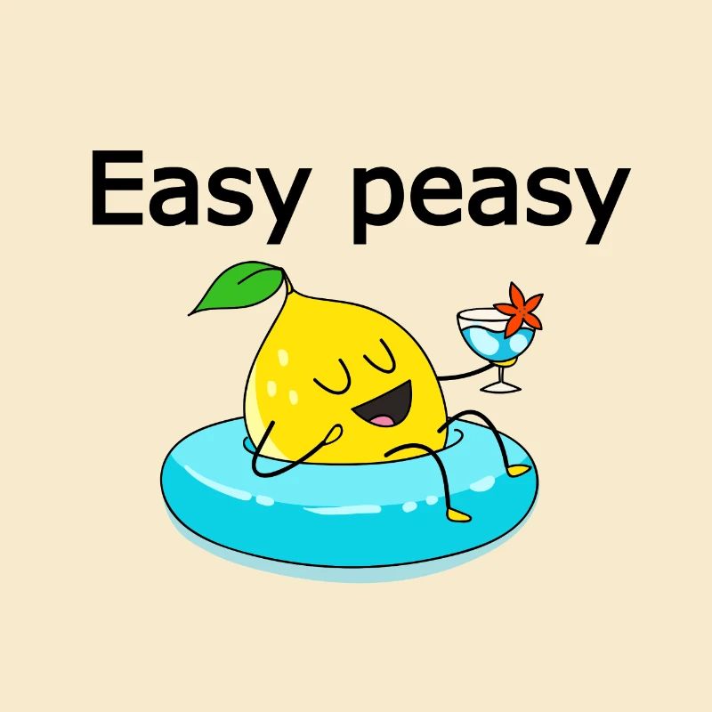Easy Peasy Lemon Squeezy