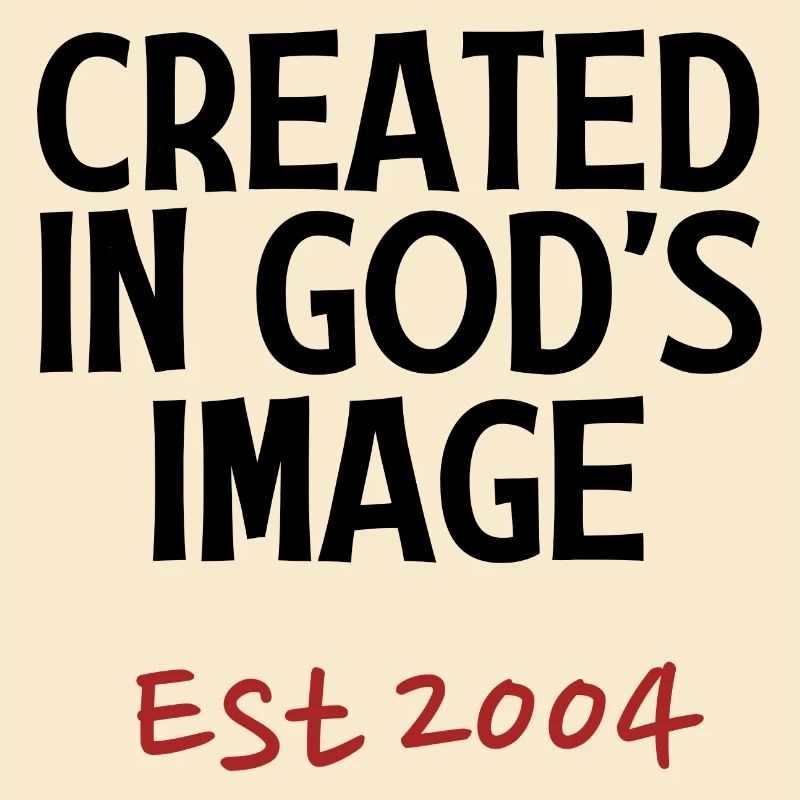Created in God's Image Est 2004