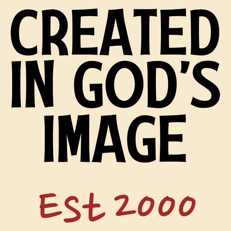 Created in God's Image Est 2000
