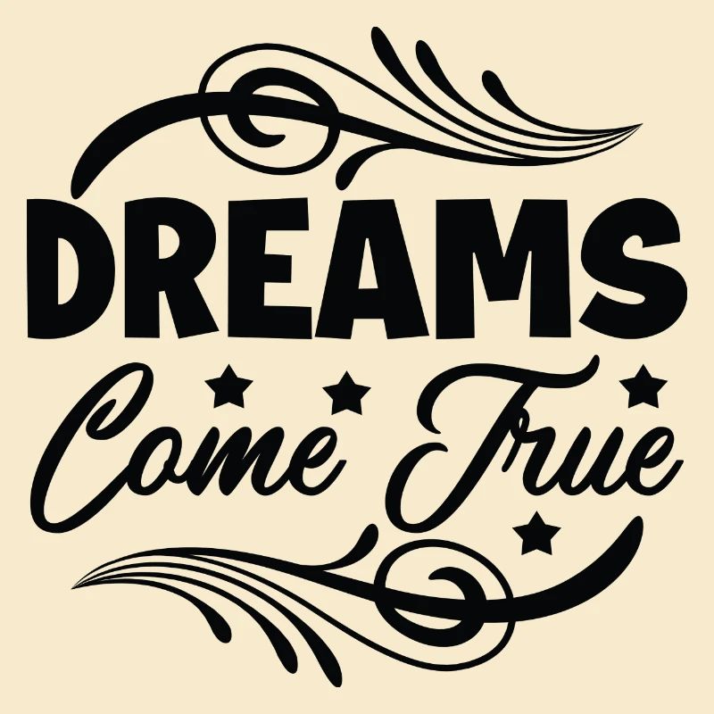 Dreams Come True