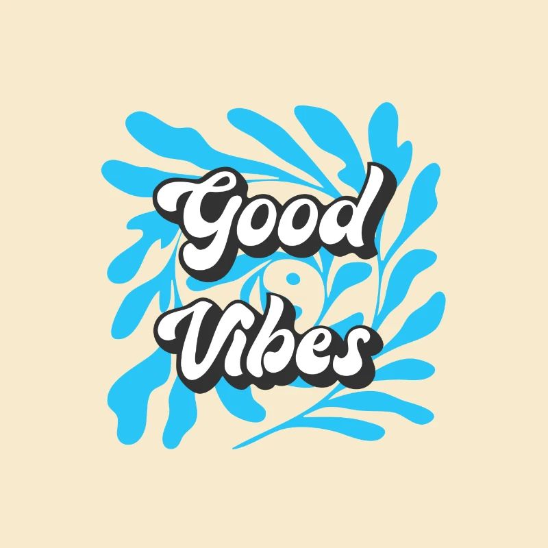 Good Vibes