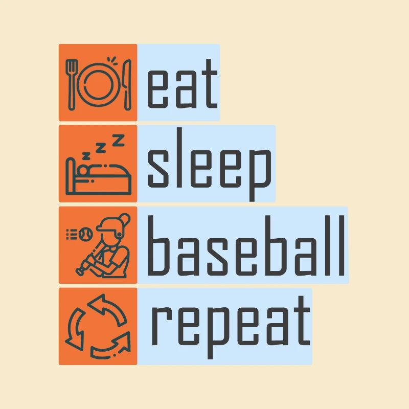 Manger dormir Baseball Répéter