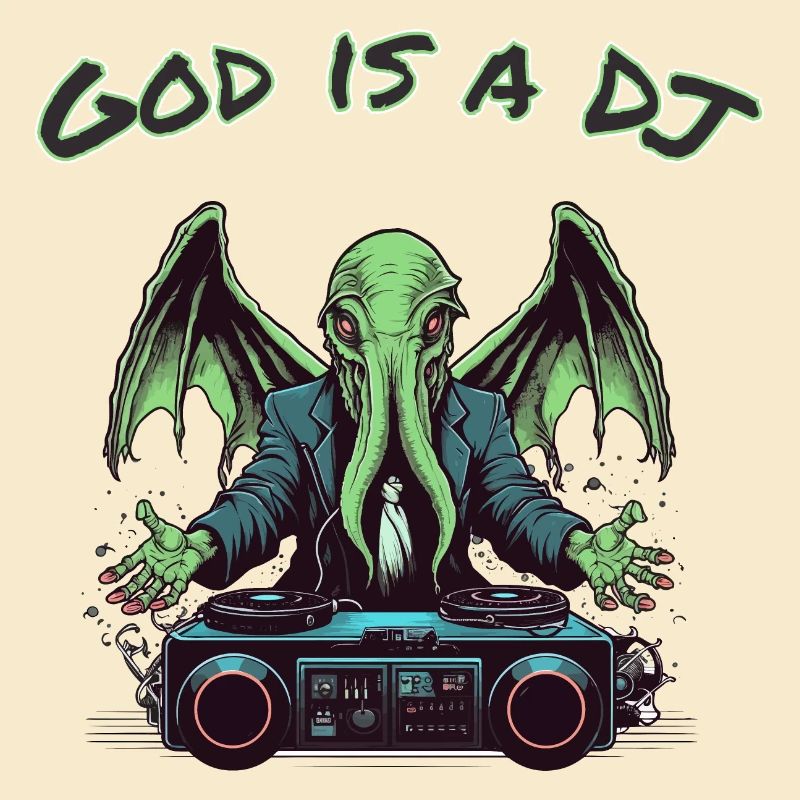 Cthulhu is a DJ