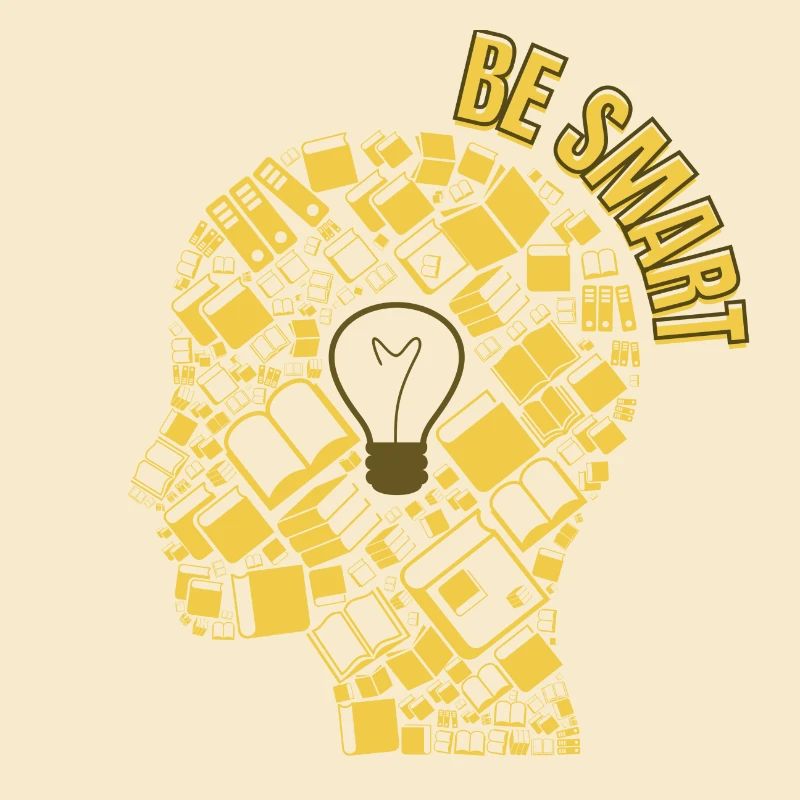 Be smart