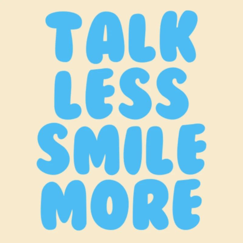 Parlez moins, souriez, plus de bleu clair