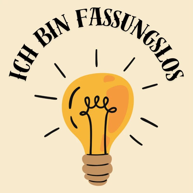 ich bin Fassungslos
