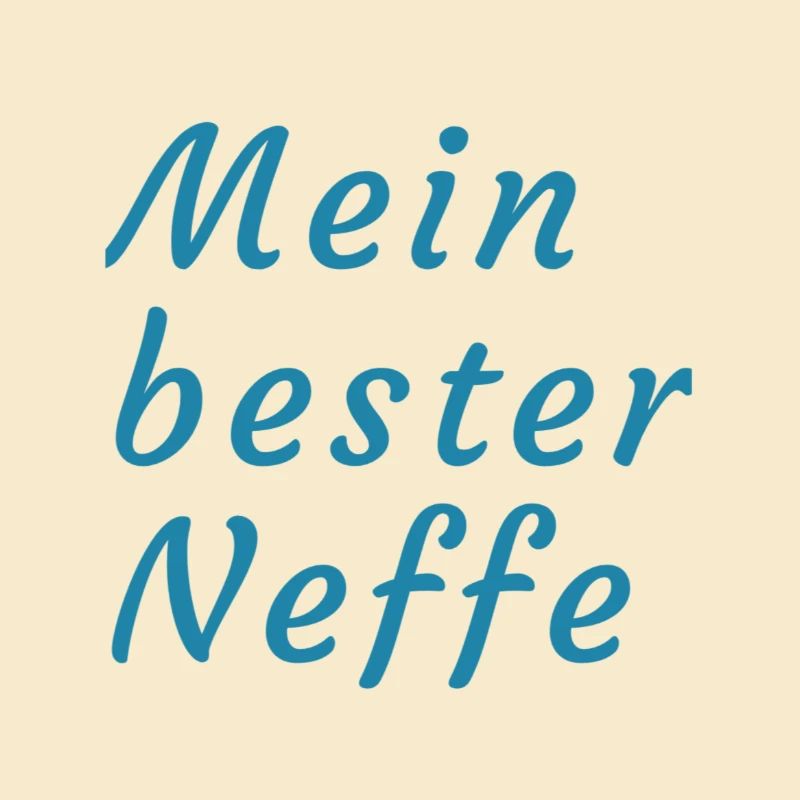 Mein Bester Neffe