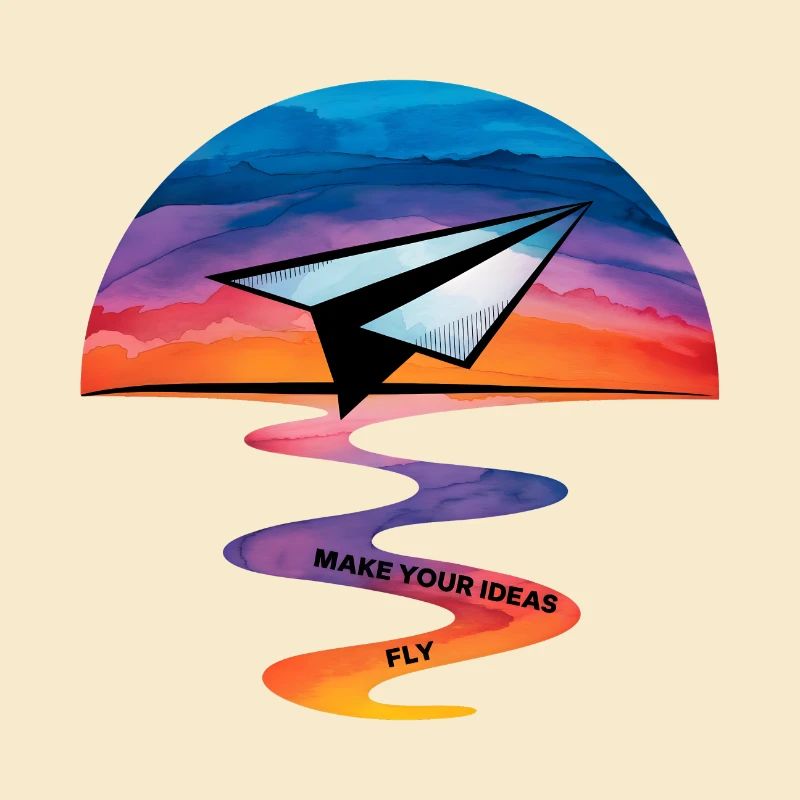 Make Your Ideas Fly