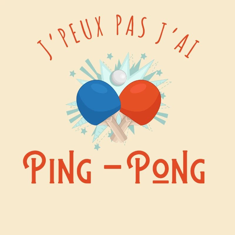 I can't I Have Ping Pong - Geschenkidee