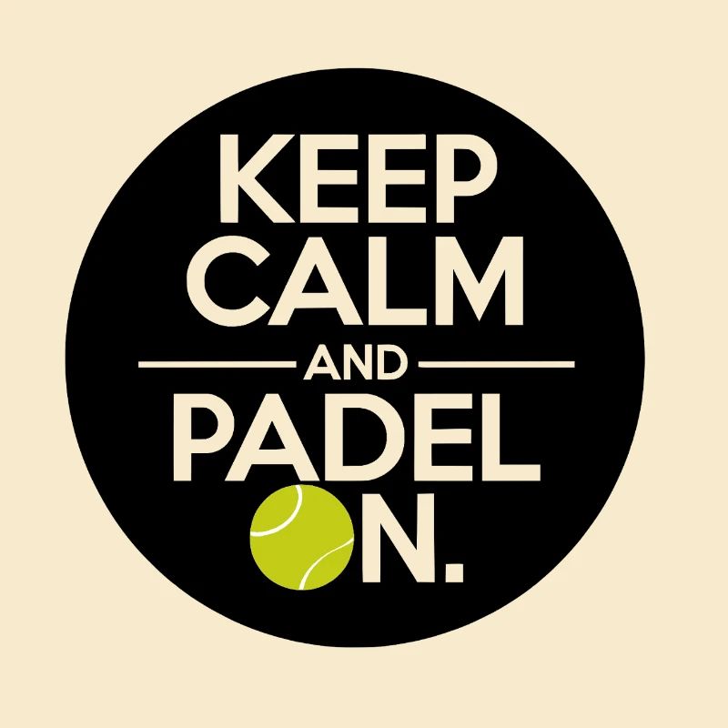 Keep calm and padel on 2