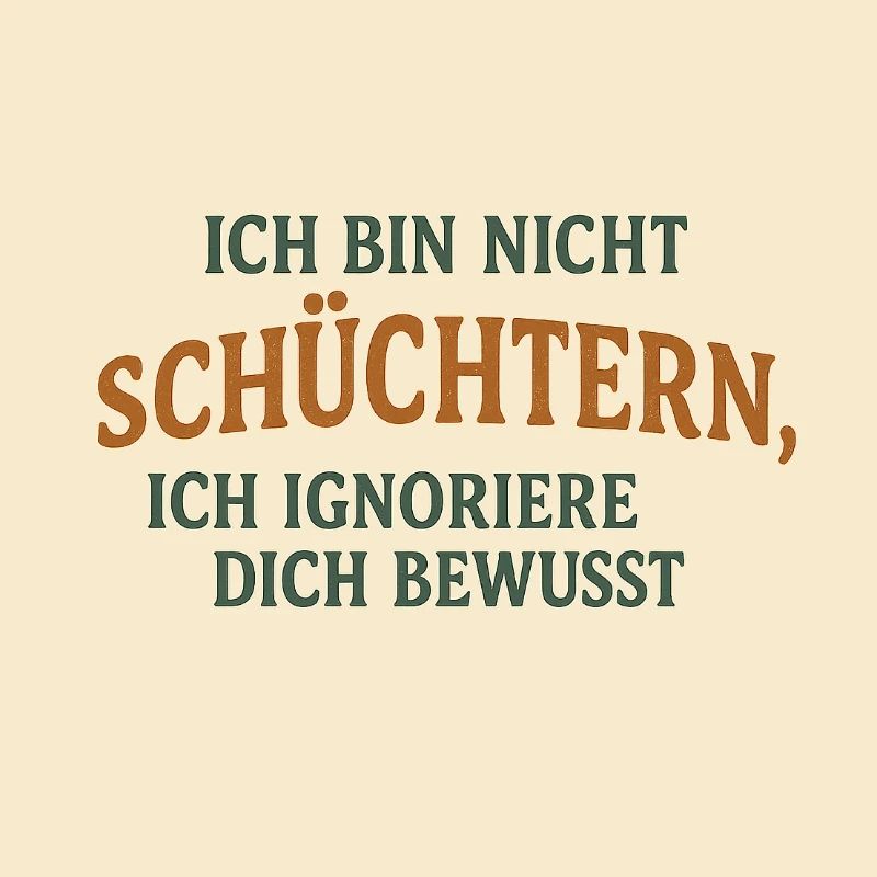 Introvertiert – Ich ignoriere dich bewusst