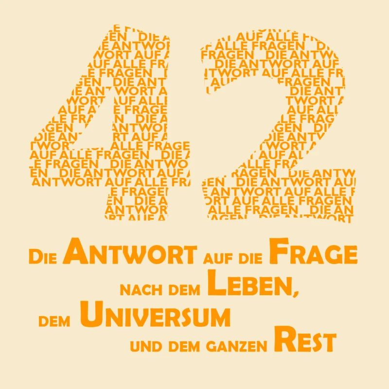 DIE Antwort - 42