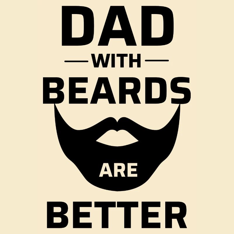 Dad with beards are better