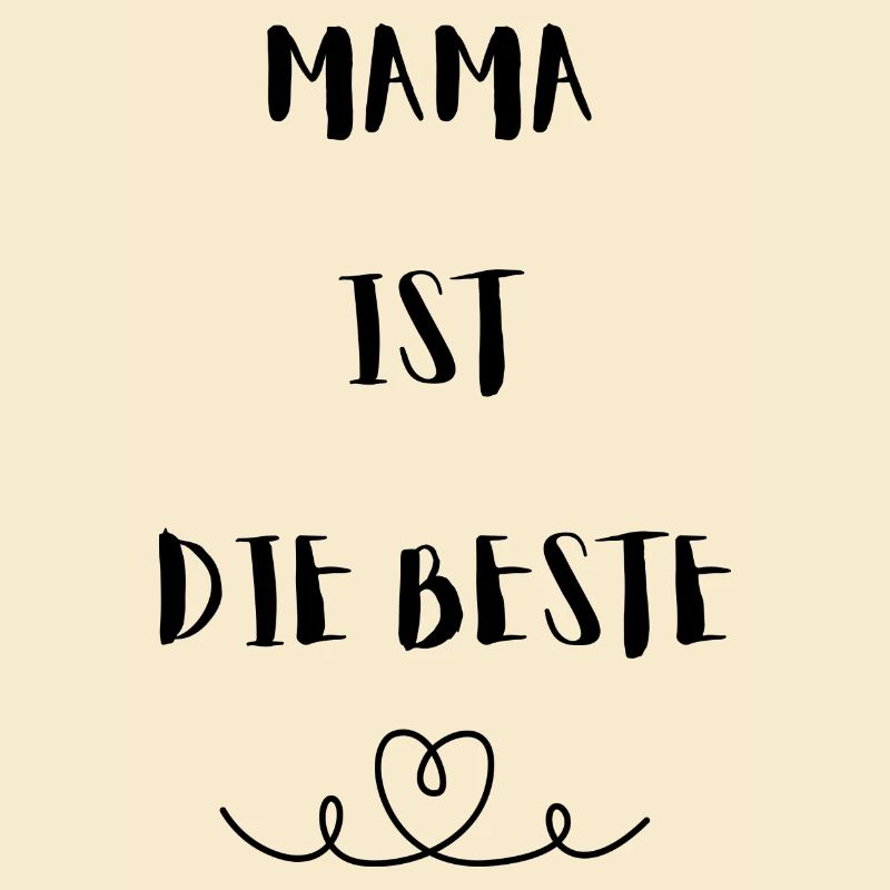 Mama ist die Beste - Muttertagsgeschenk