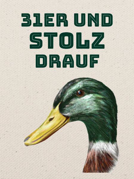 31er und stolz drauf