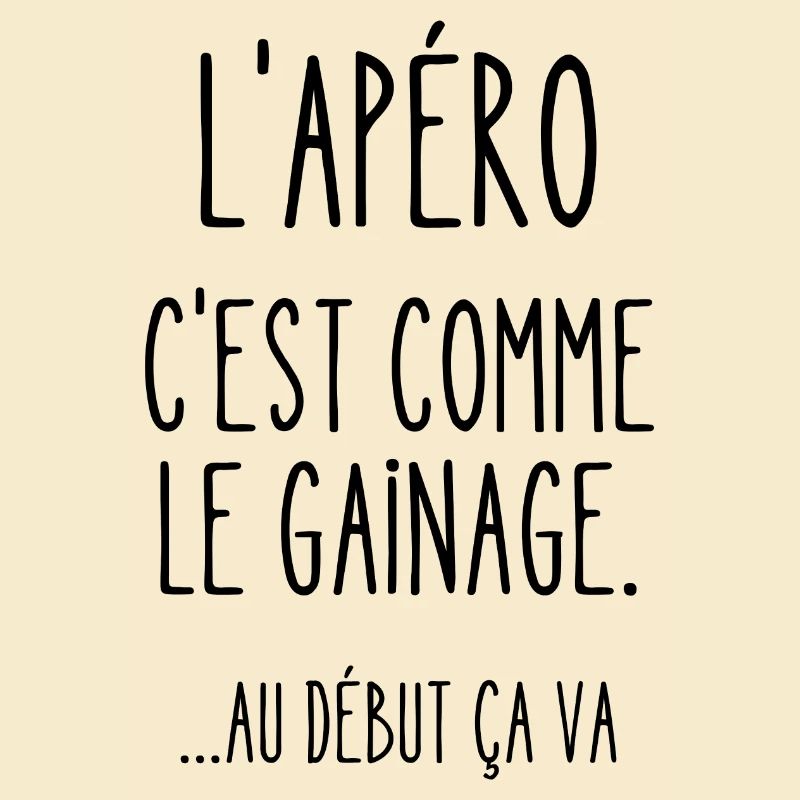 l'apéro c'est comme le gainage