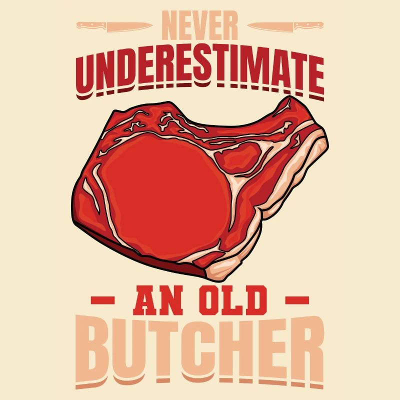 Never underestimate an old butcher