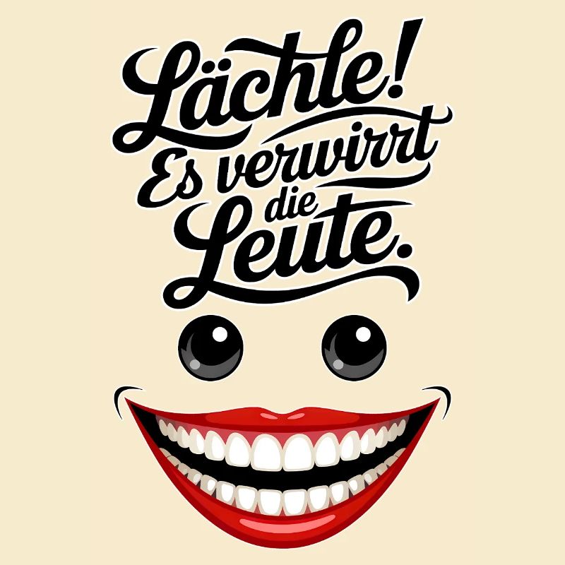 Immer lächeln
