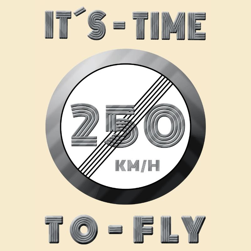 250 KM/H Time to fly