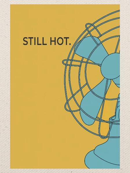 Modernes Minimal Poster „Still Hot“