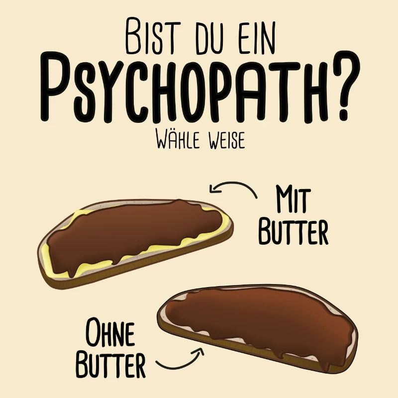 Schokocreme mit Butter oder ohne - Psychotest