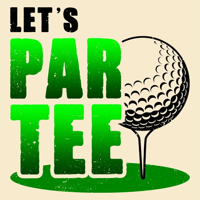Let's Par Tee Golf Player Golfing Golf Course Golf