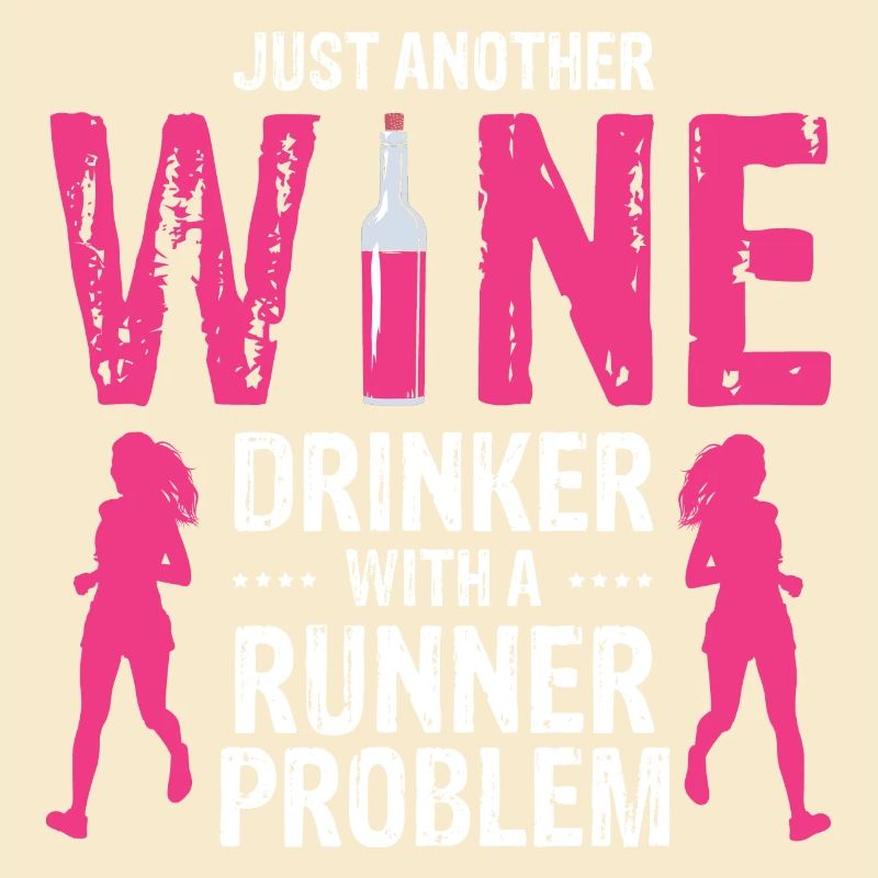 Just Another Wine Drinker With A Runner Problem
