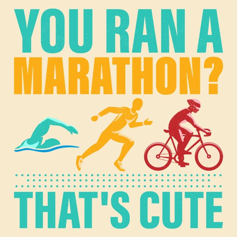 Vous avez couru un marathon ? C’est mignon. Triathlète Triat