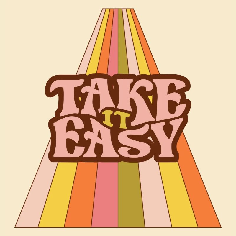 Take it Easy