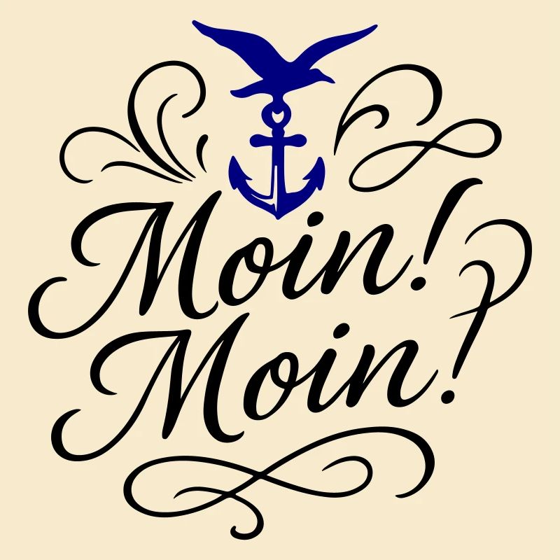 Moin Moin Spruch