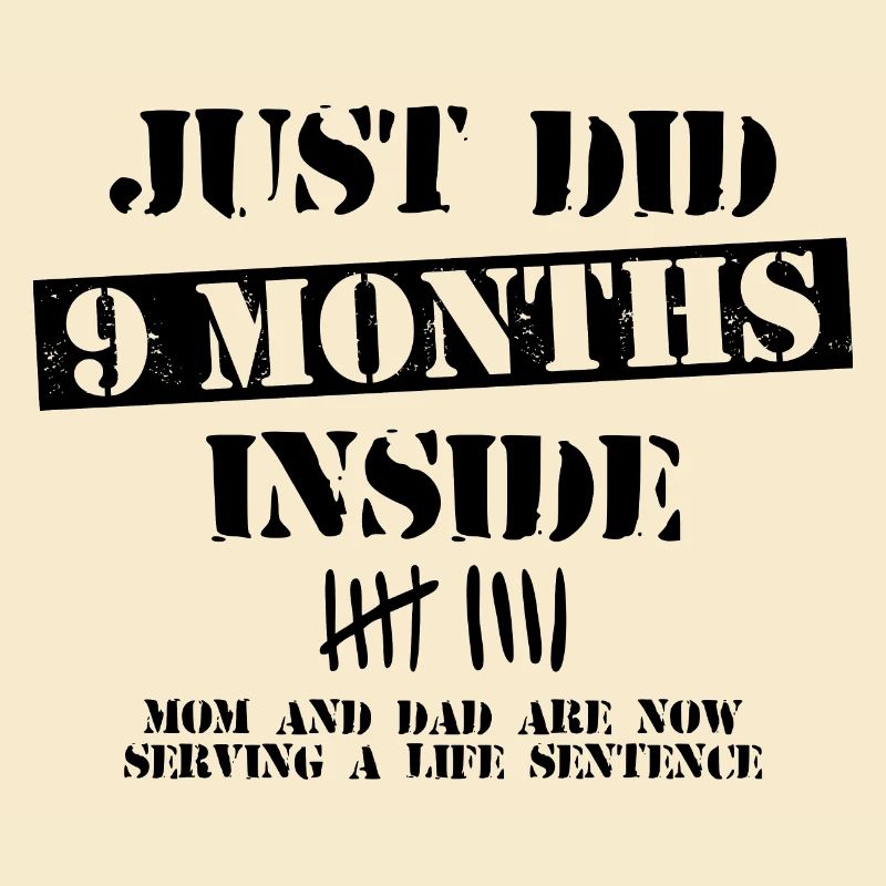 9 Months Inside