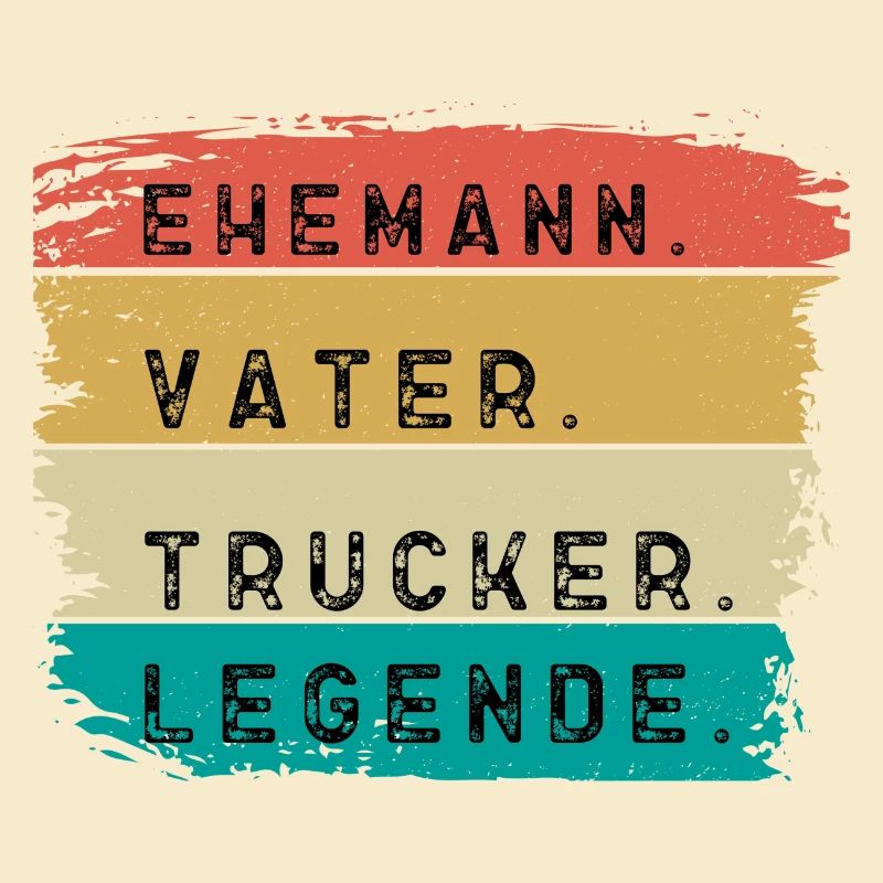 Ehemann Vater Trucker Legende