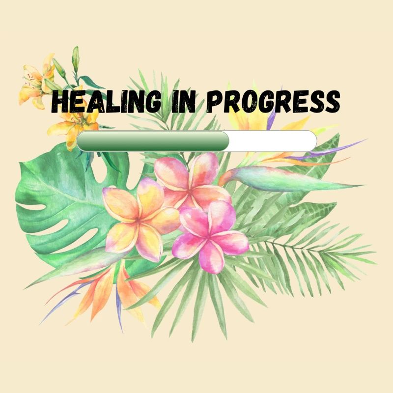 Healing in Progress