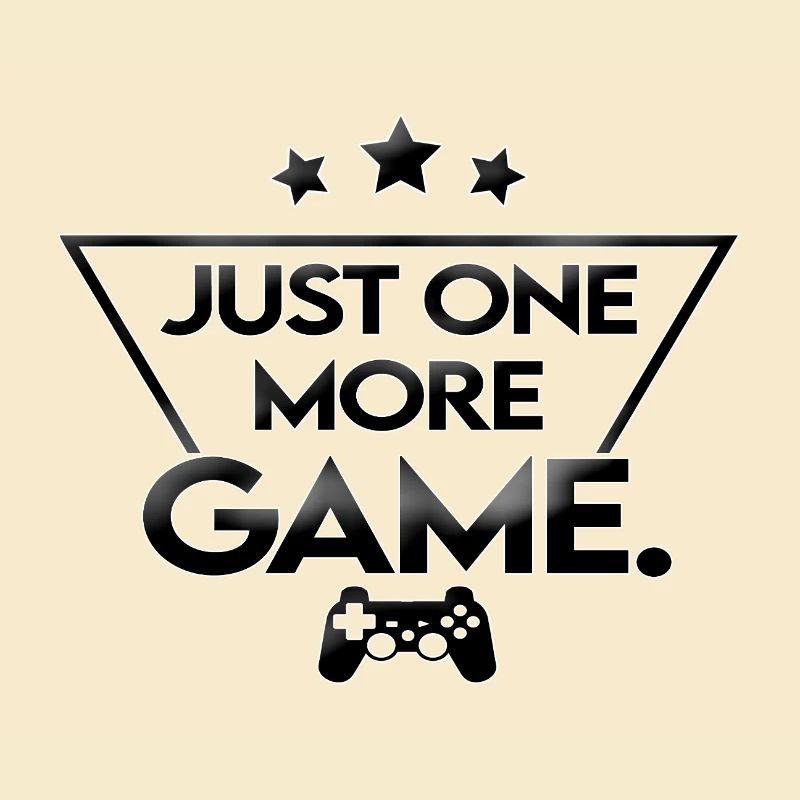 Just_one_more_game_-_black_