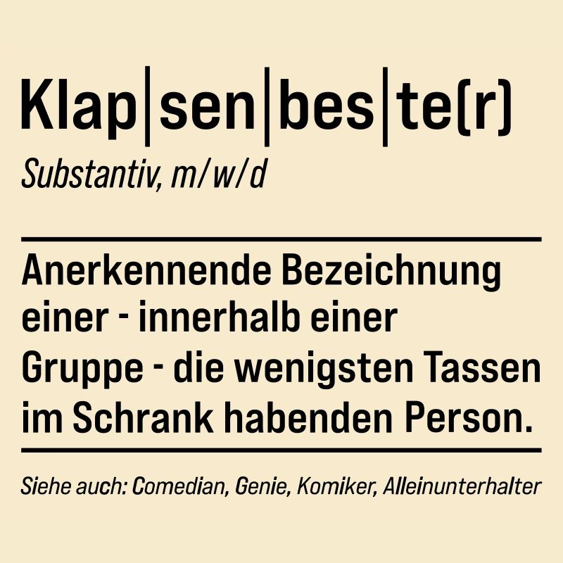 Klapsenbester Klapse Psychiatrie Fun Sprüche